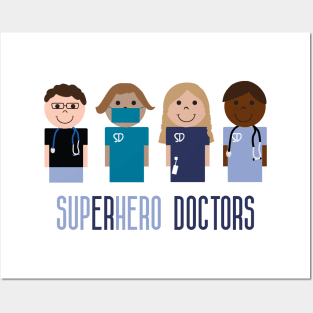 SupERhero Doctors Posters and Art